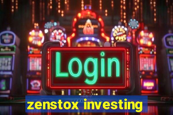 zenstox investing